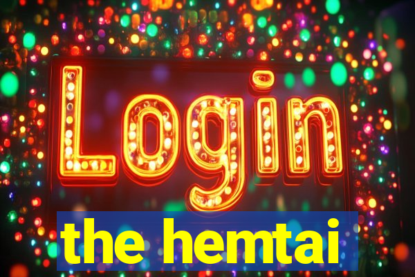 the hemtai